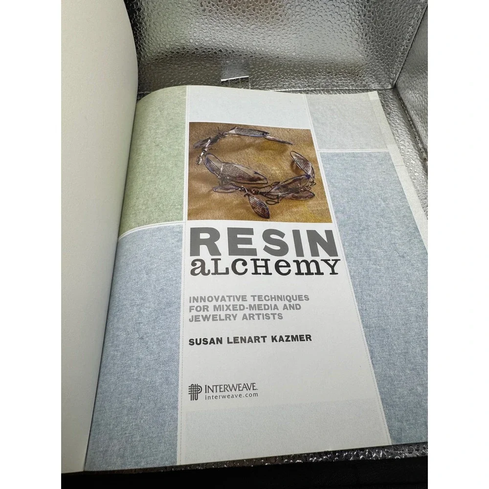 Resin Alchemy Susan Lenart Kazmer Mixed-Media Jewelry Techniques Book Interweave